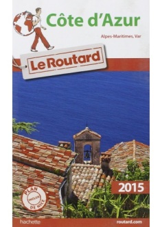 Le Guide du Routard Côte d'Azur